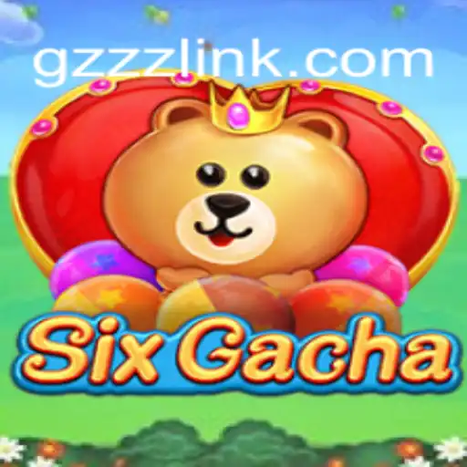 Exploring SixGacha and Its Thrilling World of GZZZ.COM Oficial Slots Brasil #1