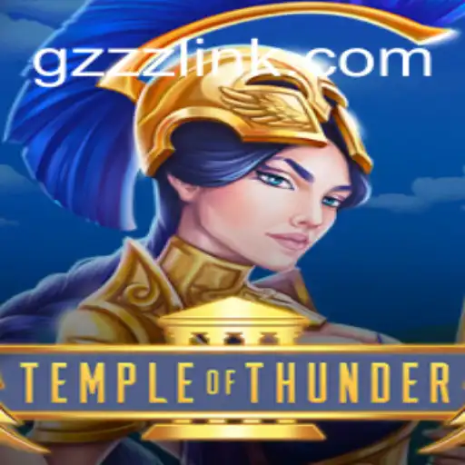 Discover the Thrills of TempleofThunder: GZZZ.COM Official Slots Brasil #1