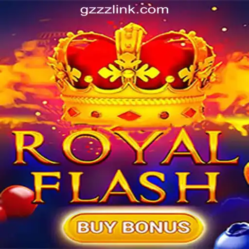 Discover the Excitement of RoyalFlashBuyBonus: The Crown Jewel of GZZZ.COM Oficial Slots Brasil #1